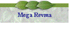 Mega Revma